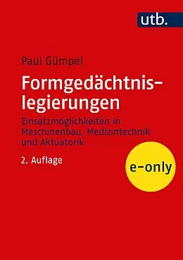 E-Book (pdf) Formgedächtnislegierungen von Paul Gümpel