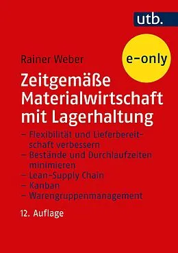 E-Book (pdf) Zeitgemäße Materialwirtschaft mit Lagerhaltung von Rainer Weber