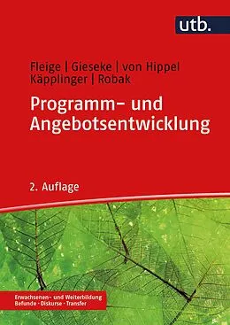 E-Book (pdf) Programm- und Angebotsentwicklung von Marion Fleige, Wiltrud Gieseke, Aiga von Hippel