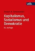 E-Book (pdf) Kapitalismus, Sozialismus und Demokratie von Joseph A. Schumpeter