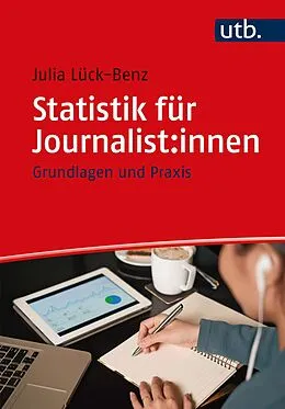 E-Book (pdf) Statistik für Journalist:innen von Julia Lück-Benz