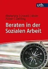 E-Book (pdf) Beraten in der Sozialen Arbeit von Esther Abplanalp, Salvatore Cruceli, Stephanie Disler