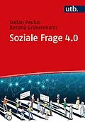 E-Book (pdf) Soziale Frage 4.0 von Stefan Paulus, Bettina Grubenmann
