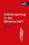 E-Book (pdf) Selbstcoaching in der Wissenschaft von Katja Günther