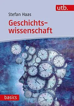 E-Book (pdf) Geschichtswissenschaft von Stefan Haas