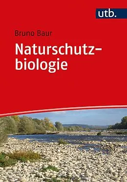 E-Book (pdf) Naturschutzbiologie von Bruno Baur