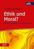 E-Book (pdf) Ethik und Moral? Frag doch einfach! von Matthias Kaufmann