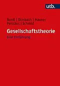 E-Book (pdf) Gesellschaftstheorie von Wolfgang Bonß, Oliver Dimbath, Andrea Maurer
