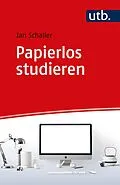 E-Book (pdf) Papierlos studieren von Jan Schaller