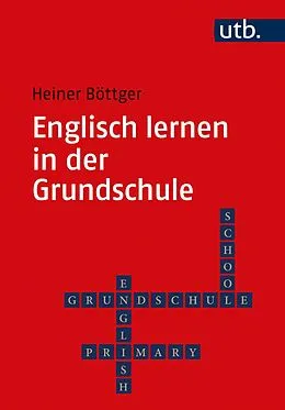 E-Book (pdf) Englisch lernen in der Grundschule von Heiner Böttger