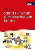 E-Book (pdf) Schritt für Schritt zum kooperativen Lernen von Silke Traub