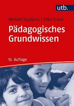 E-Book (pdf) Pädagogisches Grundwissen von Herbert Gudjons, Silke Traub