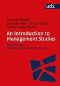 E-Book (pdf) An Introduction to Management Studies von Thomas Bieger, Samuel Heer, Simon Kuster