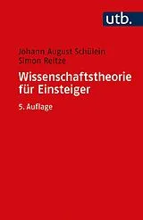 E-Book (pdf) Wissenschaftstheorie für Einsteiger von Johann August Schülein, Simon Reitze