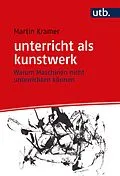 E-Book (pdf) unterricht als kunstwerk von Martin Kramer
