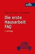 E-Book (pdf) Die erste Hausarbeit - FAQ von Helga Esselborn-Krumbiegel