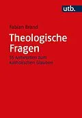 E-Book (pdf) Theologische Fragen von Fabian Brand