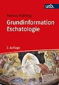 E-Book (pdf) Grundinformation Eschatologie von Markus Mühling