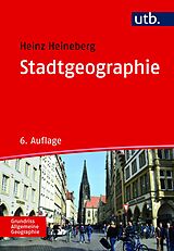 E-Book (pdf) Stadtgeographie von Heinz Heineberg, Jörg Stadelbauer