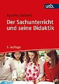 E-Book (pdf) Der Sachunterricht und seine Didaktik von Joachim Kahlert