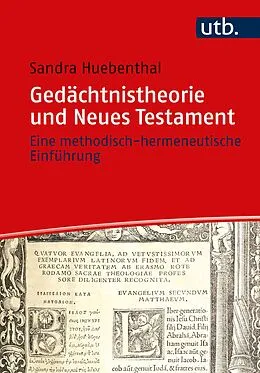 E-Book (pdf) Gedächtnistheorie und Neues Testament von Sandra Huebenthal
