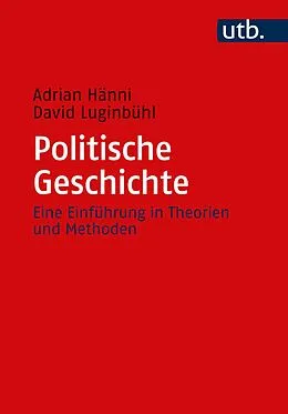 E-Book (pdf) Politische Geschichte von Adrian Hänni, David Luginbühl
