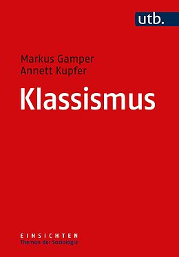 E-Book (pdf) Klassismus von Markus Gamper, Annett Kupfer