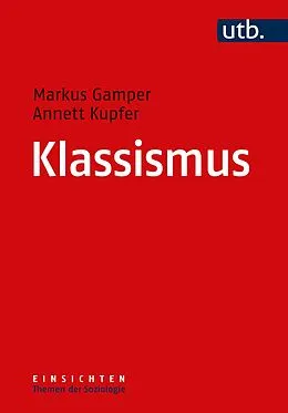 E-Book (pdf) Klassismus von Markus Gamper, Annett Kupfer