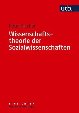 E-Book (pdf) Wissenschaftstheorie der Sozialwissenschaften von Peter Fischer