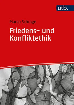 E-Book (pdf) Friedens- und Konfliktethik von Marco Schrage