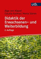 E-Book (pdf) Didaktik der Erwachsenen- und Weiterbildung von Aiga von Hippel, Claudia Kulmus, Maria Stimm