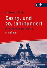 E-Book (pdf) Das 19. und 20. Jahrhundert von Christoph Nonn