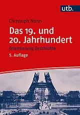 E-Book (pdf) Das 19. und 20. Jahrhundert von Christoph Nonn
