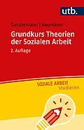 E-Book (pdf) Grundkurs Theorien der Sozialen Arbeit von Philipp Sandermann, Sascha Neumann