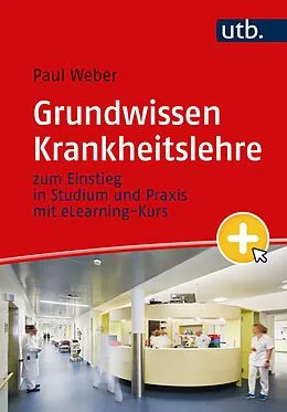 E-Book (pdf) Grundwissen Krankheitslehre von Paul Weber