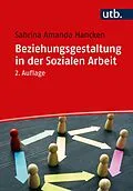 E-Book (pdf) Beziehungsgestaltung in der Sozialen Arbeit von Sabrina Amanda Hancken