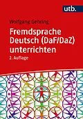 E-Book (pdf) Fremdsprache Deutsch (DaF/DaZ) unterrichten von Wolfgang Gehring