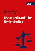 E-Book (pdf) US-amerikanische Rechtskultur von Kirk W. Junker