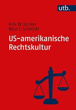 E-Book (pdf) US-amerikanische Rechtskultur von Kirk W. Junker