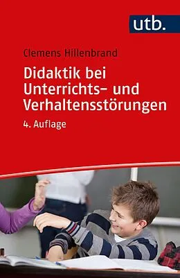 E-Book (pdf) Didaktik bei Unterrichts- und Verhaltensstörungen von Clemens Hillenbrand