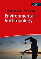 eBook (pdf) Environmental Anthropology de Michael Bollig, Franz Krause