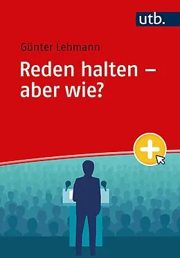 E-Book (pdf) Reden halten  aber wie? von Günter Lehmann