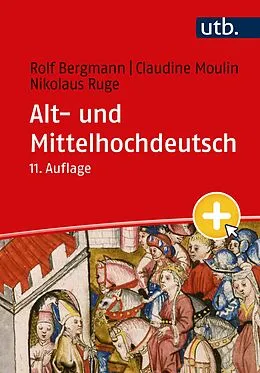 E-Book (pdf) Alt- und Mittelhochdeutsch von Rolf Bergmann, Claudine Moulin, Nikolaus Ruge