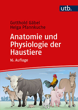 E-Book (pdf) Anatomie und Physiologie der Haustiere von Gotthold Gäbel, Helga Pfannkuche