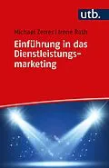 E-Book (pdf) Einführung in das Dienstleistungsmarketing von Michael Zerres, Irene Rath