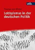 E-Book (pdf) Lobbyismus in der deutschen Politik von Thomas von Winter