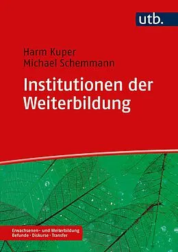 E-Book (pdf) Institutionen der Weiterbildung von Harm Kuper, Michael Schemmann