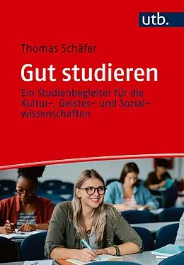 E-Book (pdf) Gut studieren von Thomas Schäfer
