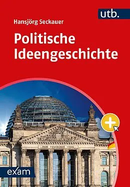 E-Book (pdf) Politische Ideengeschichte von Hansjörg Seckauer