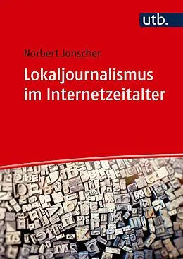 E-Book (pdf) Lokaljournalismus im Internetzeitalter von Norbert Jonscher